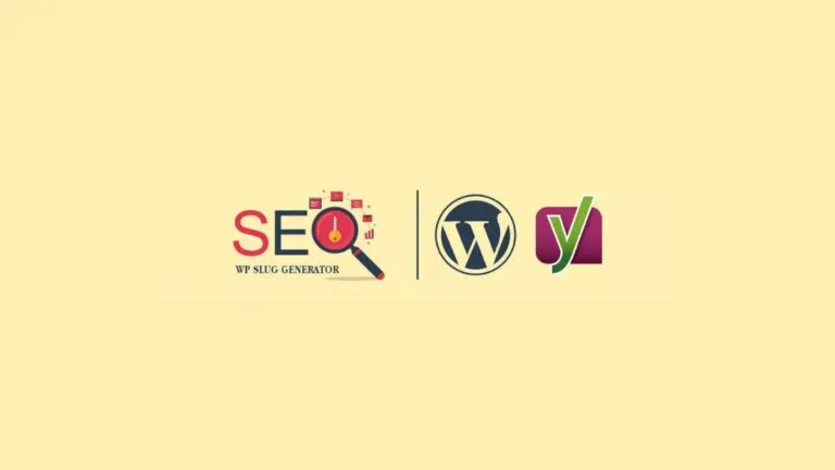 Comprehensive Guide to using an SEO Slug Generator for WordPress Blogging